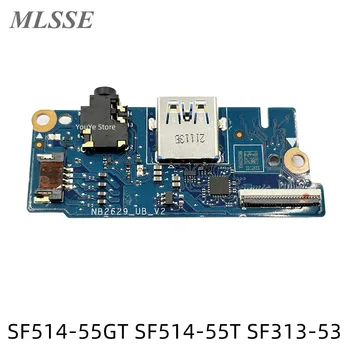 Pôvodný Pre Acer Swift SF514-55GT SF514-55T SF313-53 Port USB Kábel Dosky NB2629 NB2629_UB_V2 100% Testované Rýchlu Loď