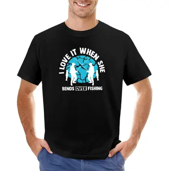 Som Rád, Keď Ona v Zákrutách Viac Rybárske T-Shirt nové vydanie tričko cvičenie košele pre mužov